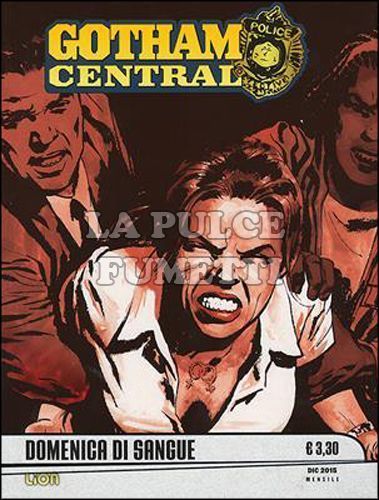 DC BLACK AND WHITE # 10 - GOTHAM CENTRAL 10: DOMENICA DI SANGUE
